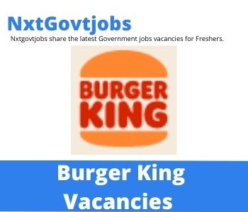 Burger King Restaurant Supervisor Vacancies in Cape Town 2023