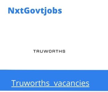 Truworths Marker Maker Vacancies in Cape Town2023