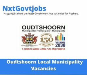 Oudtshoorn Local Municipality Cleaner Vacancies in Cape Town 2023