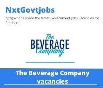 The Beverage Company Millwright Vacancies in Cape Town – Deadline 29 Nov 2023