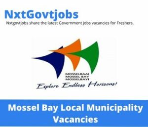 Mossel Bay Local Municipality Senior Environmental Officer Vacancies in Cape Town – Deadline 18 Aug 2023