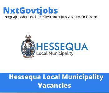 Hessequa Local Municipality Librarian Vacancies in Cape Town – Deadline 26 Jan 2024