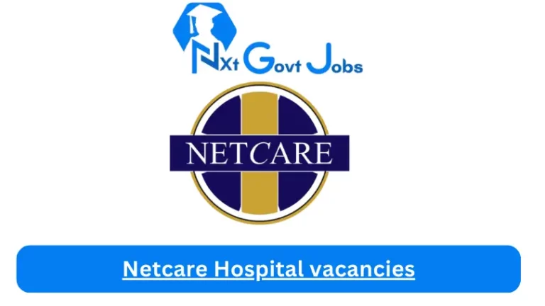 x6 New Netcare N1 City Hospital vacancies 2024 @netcare.co.za Career Portal